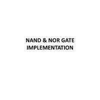 NAND, NOR Implementation  Digital System Design-BECE102L