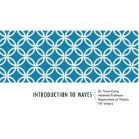 Introduction to waves Engineering Physics-BPHY101L