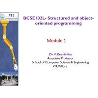 Variables, Reserved Keywords, Data Types, Operators, Operator Precedence Structured and Object-Oriented Programming-BCSE102L